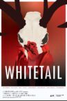 Whitetail Movie Streaming Online