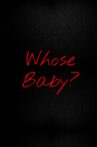 Whose Baby? Movie Streaming Online