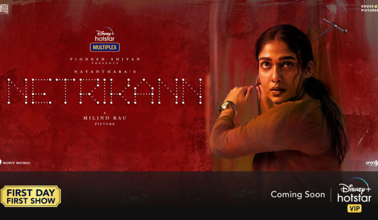Disney+ Hotstar Amps Up Its Tamil Slate With Nayanthara’s ‘Netrikann’