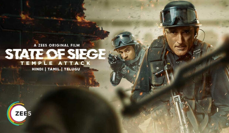 ‘State of Siege: Temple Attack’ On Zee5: An Action Packed Tale Of Valour & Patriotism