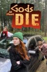 All Gods Must Die Movie Streaming Online