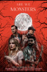 Are We Monsters Movie Streaming Online