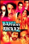Bahu Ki Awaaz Movie Streaming Online