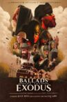 Ballads of the Exodus Movie Streaming Online