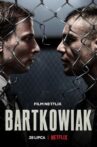 Bartkowiak Movie Streaming Online