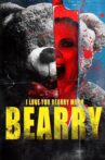 Bearry Movie Streaming Online
