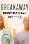 Breakaway Movie Streaming Online