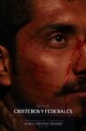 Cristeros and Federals Movie Streaming Online