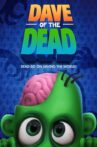 Dave of the Dead Movie Streaming Online