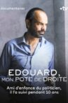 Édouard, mon pote de droite - Épisode 3 : Aux manettes Movie Streaming Online