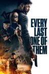 Every Last One of Them Movie Streaming Online