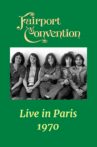 Fairport Convention: Live in Paris Movie Streaming Online