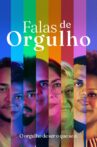 Falas de Orgulho Movie Streaming Online