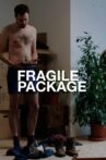 Fragile Package Movie Streaming Online