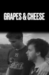 Grapes and Cheese Movie Streaming Online
