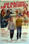 He nacido en la ribera Movie Streaming Online