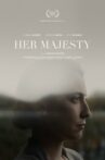 Her Majesty Movie Streaming Online