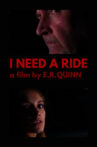 I Need a Ride Movie Streaming Online