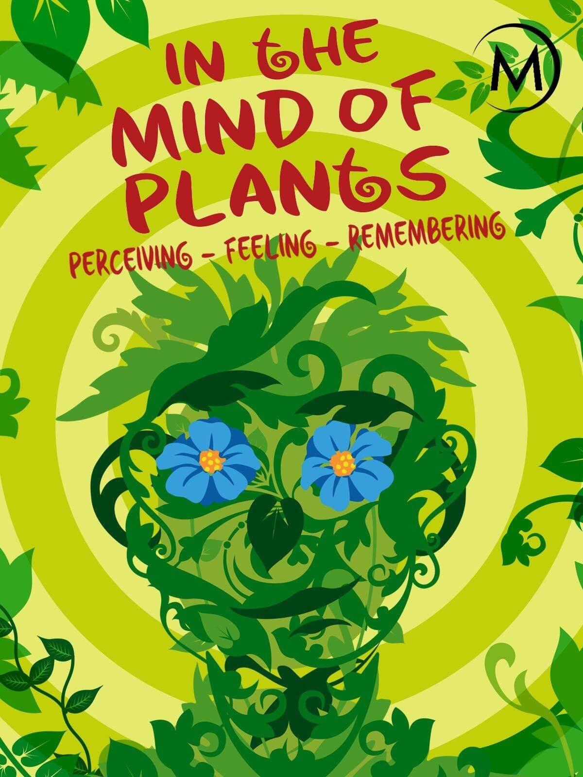 In the mind of plants Movie Streaming Online Watch