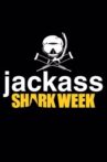 Jackass Shark Week Movie Streaming Online