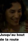 Jusqu'au bout de la route Movie Streaming Online