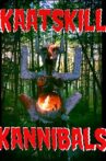 Kaatskill Kannibals Movie Streaming Online