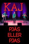 KAJ: Pjäs eller Pjas Movie Streaming Online