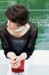 L'échappée belle Movie Streaming Online