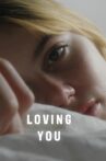 Loving You Movie Streaming Online