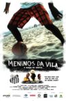 Meninos da Vila, a Magia do Santos Movie Streaming Online