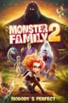 Monster Family 2 Movie Streaming Online