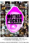 MOTHER FUCKER Movie Streaming Online
