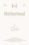 Motherhood Movie Streaming Online