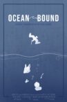 Ocean Bound Movie Streaming Online