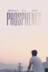 Phosphenes Movie Streaming Online