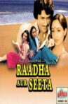 Raadha Aur Seeta Movie Streaming Online