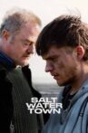 Salt Water Town Movie Streaming Online