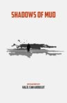 Shadows of Mud Movie Streaming Online