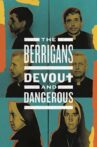 The Berrigans: Devout and Dangerous Movie Streaming Online