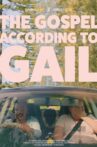 The Gospel According to Gail Movie Streaming Online