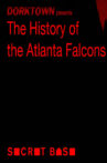 The History of the Atlanta Falcons Movie Streaming Online