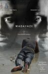 Wadayaze Movie Streaming Online