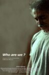 WHO ARE WE? Movie Streaming Online