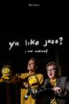 Ya Like Jazz? A Bee Musical Movie Streaming Online