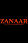 Zanaar Movie Streaming Online