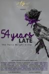 54 Years Late Movie Streaming Online