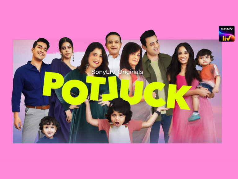 Potluck On SonyLIV Promises To Be Full-On Fun & A Family Entertainer!