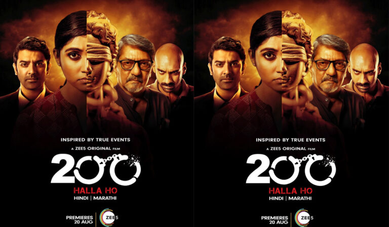 ZEE5’s “200: Halla Ho” Needs Your Attention And Here’s Why!