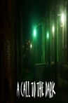 A Call to the Dark Movie Streaming Online
