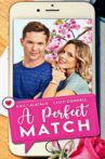 A Perfect Match Movie Streaming Online